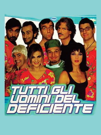 Tutti gli uomini del deficiente